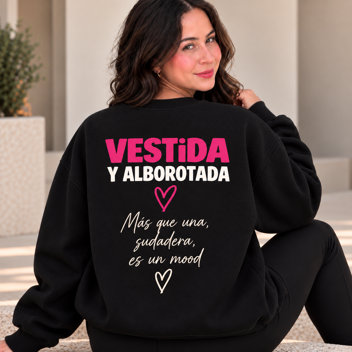 Vestida y Alborotada sweatshirt